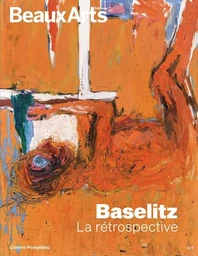 BASELITZ - LA RETROSPECTIVE