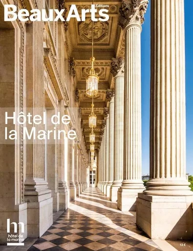 hotel de la marine -  Collectif - BEAUX ARTS ED