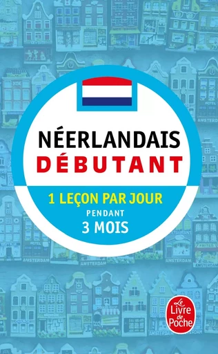 Néerlandais - Débutant - Theodora Kouyzer - LGF