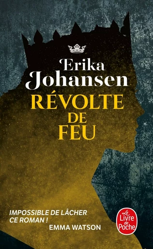 Révolte de feu (La Trilogie du Tearling, Tome 2) - Erika Johansen - LGF