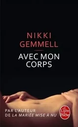 Avec mon corps