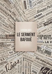 Le serment bafoué