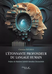 L'étonnante profondeur du langage humain