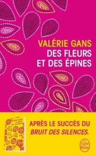 Des Fleurs et des épines - Valérie Gans - LGF