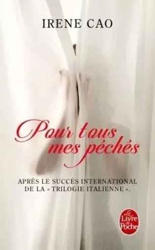 Pour tous mes péchés (Pour tous mes péchés, Tome 1) - Irene Cao - LGF