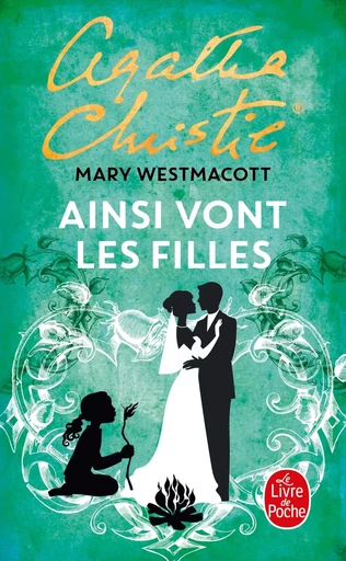 Ainsi vont les filles - Agatha Christie - LGF