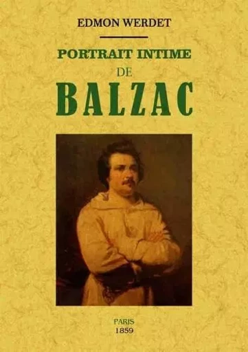 Portrait intime de Balzac -  - MAXTOR