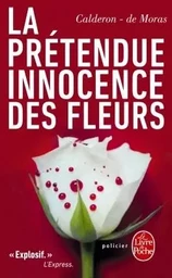 La prétendue innocence des fleurs