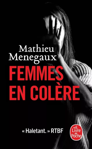 Femmes en colère - Mathieu Menegaux - LGF