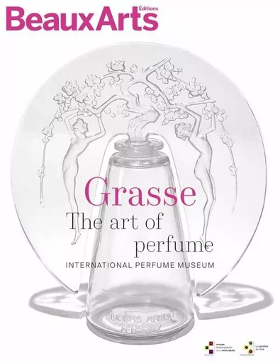 INTERNATIONAL PERFUME MUSEUM (NE) -  Collectif - BEAUX ARTS ED