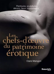 LES CHEFS-D'OEUVRE DU PATRIMOINE EROTIQUE