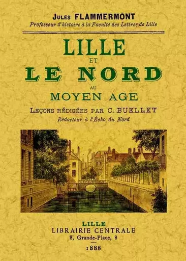 Lille et le Nord au Moyen âge -  - MAXTOR