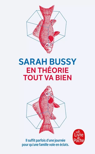 En théorie tout va bien - Sarah Bussy - LGF