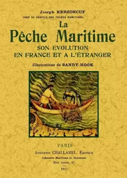 La pêche maritime - son évolution en France et à l'étranger