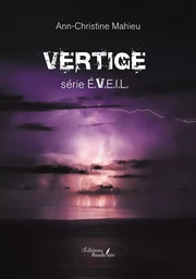 Vertige - série E.V.E.I.L.