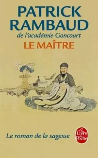 Le Maître - Patrick Rambaud - LGF