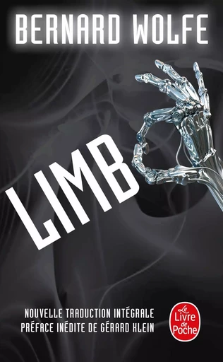 Limbo (Edition intégrale) - Bernard Wolfe - LGF