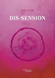 DIS-SENSION