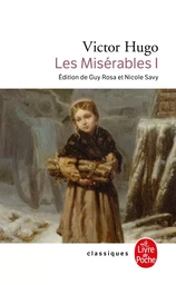 Les Misérables ( Les Misérables, Tome 1)