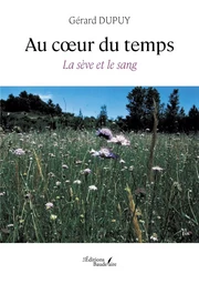 Au coeur du temps