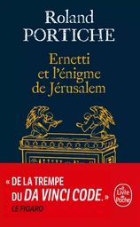 Ernetti et l'énigme de Jérusalem (La Machine Ernetti, Tome 2)