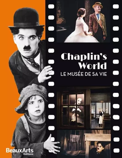 CHAPLIN'S WORLD -  Collectif - BEAUX ARTS ED