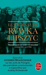 Le Journal de Rywka Lipszyc (édition pédagogique)