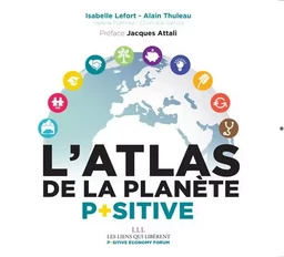 L'Atlas de la planète positive