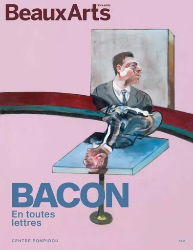 BACON EN TOUTES LETTRES -  Collectif - BEAUX ARTS ED