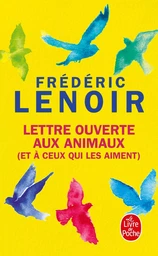 Lettre ouverte aux animaux (et à ceux qui les aiment)