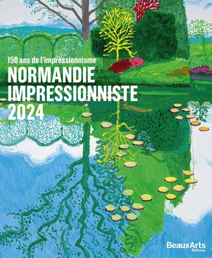 Normandie Impressionniste 2024 - CATALOGUE OFFICIEL -  Collectif - BEAUX ARTS ED