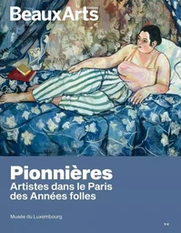 Pionnières. Artistes dans le Paris des années folles