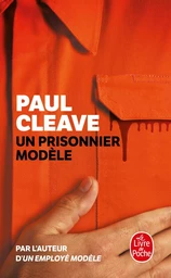 Un prisonnier modèle