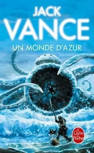 Un Monde d'azur - Jack Vance - LGF