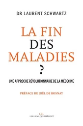 La fin des maladies ?