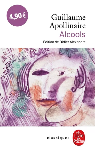 Alcools - BAC 2024 - Guillaume Apollinaire - LGF