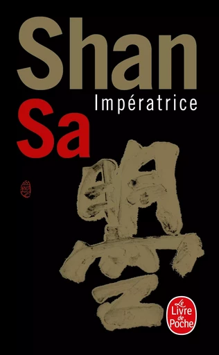 Impératrice - Shan Sa - LGF