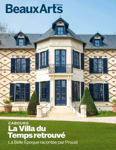 La Villa du Temps Retrouvé, Cabourg -  Collectif - BEAUX ARTS ED