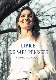 Libre de mes pensées