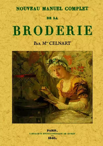 Nouveau manuel complet de la broderie -  - MAXTOR