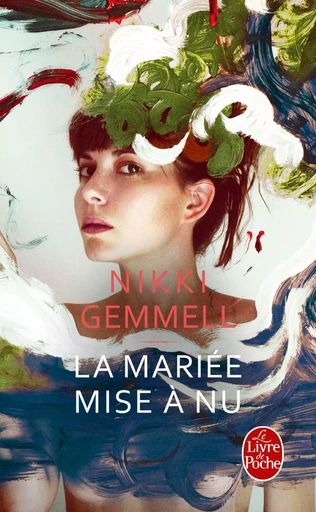 La Mariée mise à nu - Nikki Gemmell - LGF