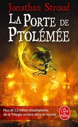 La Porte de Ptolémée (La Trilogie de Bartiméus, Tome 3)