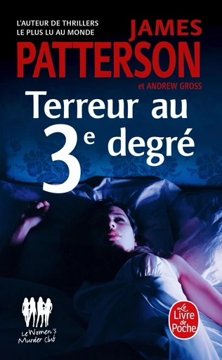 Terreur au 3ème degré - James Patterson - LGF