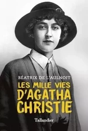 Les mille vies d'Agatha Christie