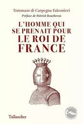 L'homme qui se prenait pour le roi de France