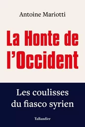 La honte de l'Occident