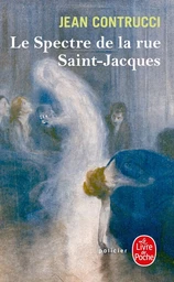 Le Spectre de la rue Saint-Jacques