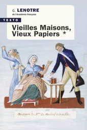 Vieilles maisons, vieux papiers