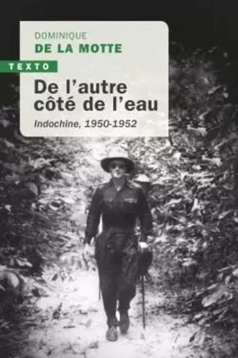 De l'autre côté de l'eau - Dominique De La Motte - TALLANDIER