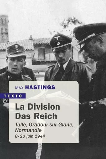 La division Das Reich - Max Hastings - TALLANDIER